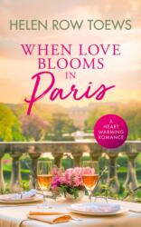 When Love Blooms in Paris (ISBN: 9781036702885)