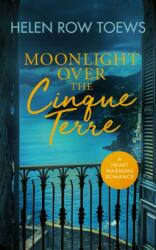 Moonlight Over the Cinque Terre (ISBN: 9781036702878)