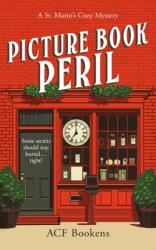Picture Book Peril (ISBN: 9781036702748)