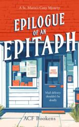 Epilogue Of An Epitaph (ISBN: 9781036702724)