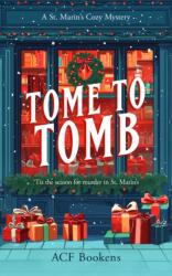 Tome To Tomb (ISBN: 9781036702694)