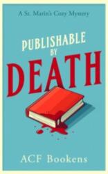 Publishable By Death (ISBN: 9781036702656)