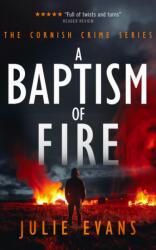 A Baptism of Fire (ISBN: 9781036702090)