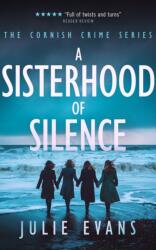 A Sisterhood of Silence (ISBN: 9781036702069)