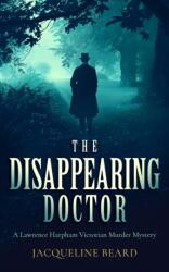 The Disappearing Doctor (ISBN: 9781036701420)
