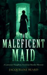 The Maleficent Maid (ISBN: 9781036701413)