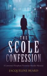 The Scole Confession (ISBN: 9781036701383)