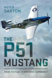 The P51 Mustang (ISBN: 9781036117801)