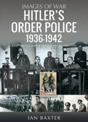Hitler's Order Police 1936-1942 (ISBN: 9781036117726)