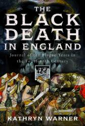 The Black Death in England (ISBN: 9781036104924)
