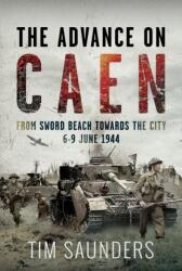 The Advance on Caen (ISBN: 9781036104436)