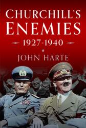 Churchill's Enemies, 1927- 1940 (ISBN: 9781036103194)