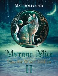 Murano Mice: Tales for Wise Children II (ISBN: 9781035889587)