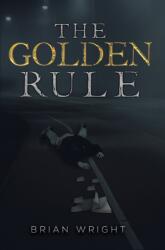 The Golden Rule (ISBN: 9781035885527)