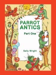 Parrot Antics (ISBN: 9781035877584)