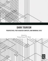 Dark Tourism (ISBN: 9781032960487)