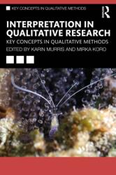 Interpretation in Qualitative Research (ISBN: 9781032954622)