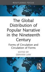 The Global Distribution of Popular Narrative in the Nineteenth Century (ISBN: 9781032852225)