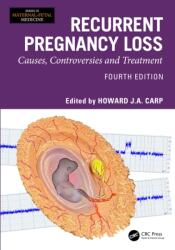 Recurrent Pregnancy Loss (ISBN: 9781032825243)