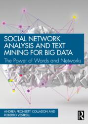 Social Network Analysis and Text Mining for Big Data (ISBN: 9781032824963)
