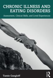 Chronic Illness and Eating Disorders (ISBN: 9781032812267)