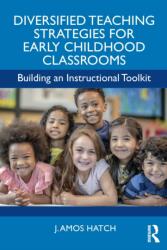 Diversified Teaching Strategies for Early Childhood Classrooms (ISBN: 9781032784939)