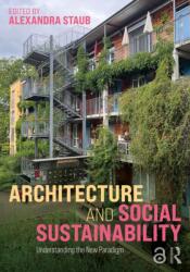 Architecture and Social Sustainability (ISBN: 9781032769288)