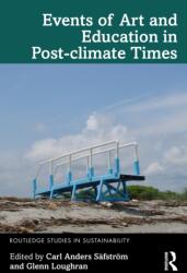 Events of Art and Education in Post-climate Times (ISBN: 9781032586830)