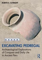 Excavating Pedregal (ISBN: 9781032554570)