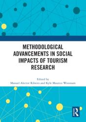 Methodological Advancements in Social Impacts of Tourism Research (ISBN: 9781032536927)