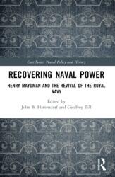 Recovering Naval Power (ISBN: 9781032526003)