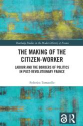 The Making of the Citizen-Worker (ISBN: 9781032301150)