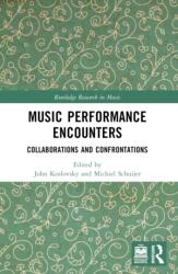 Music Performance Encounters (ISBN: 9781032282176)
