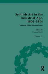 Scottish Art in the Industrial Age, 1800-1914 (ISBN: 9781032181950)