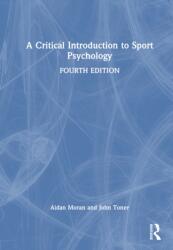 A Critical Introduction to Sport Psychology (ISBN: 9781032012025)