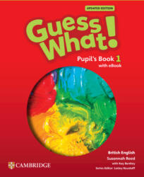 Guess What! British English Level 1 Pupil's Book with eBook Updated - Susannah Reed, Lesley Koustaff (ISBN: 9781009798297)