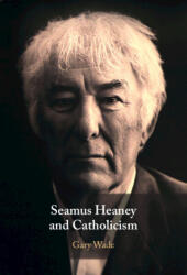 Seamus Heaney and Catholicism (ISBN: 9781009541343)