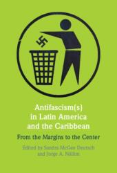 Antifascism(s) in Latin America and the Caribbean (ISBN: 9781009522083)