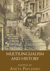 Multilingualism and History (ISBN: 9781009236263)