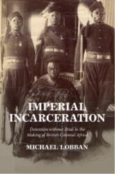 Imperial Incarceration (ISBN: 9781009001496)