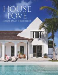 House Love (ISBN: 9780865654662)