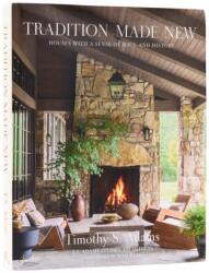 Tradition Made New - ADAMS TIMOTHY S (ISBN: 9780847874477)