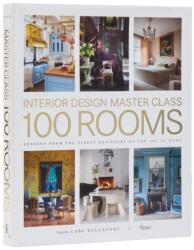 Interior Design Master Class. 100 Rooms (ISBN: 9780847874453)