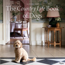 The Country Life Book of Dogs (ISBN: 9780847874446)