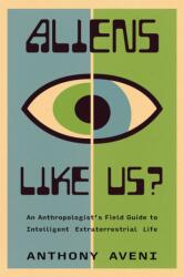 Aliens Like Us? (ISBN: 9780826367426)