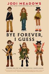 Bye Forever, I Guess (ISBN: 9780823461844)