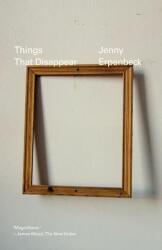 Things That Disappear (ISBN: 9780811238113)