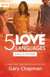 5 Love Languages Singles Edition, The (ISBN: 9780802438478)