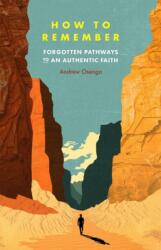 How to Remember (ISBN: 9780802435330)