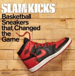 SLAM Kicks (ISBN: 9780789344458)